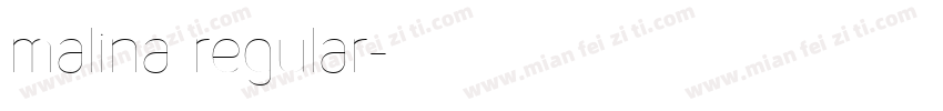 malina regular字体转换
